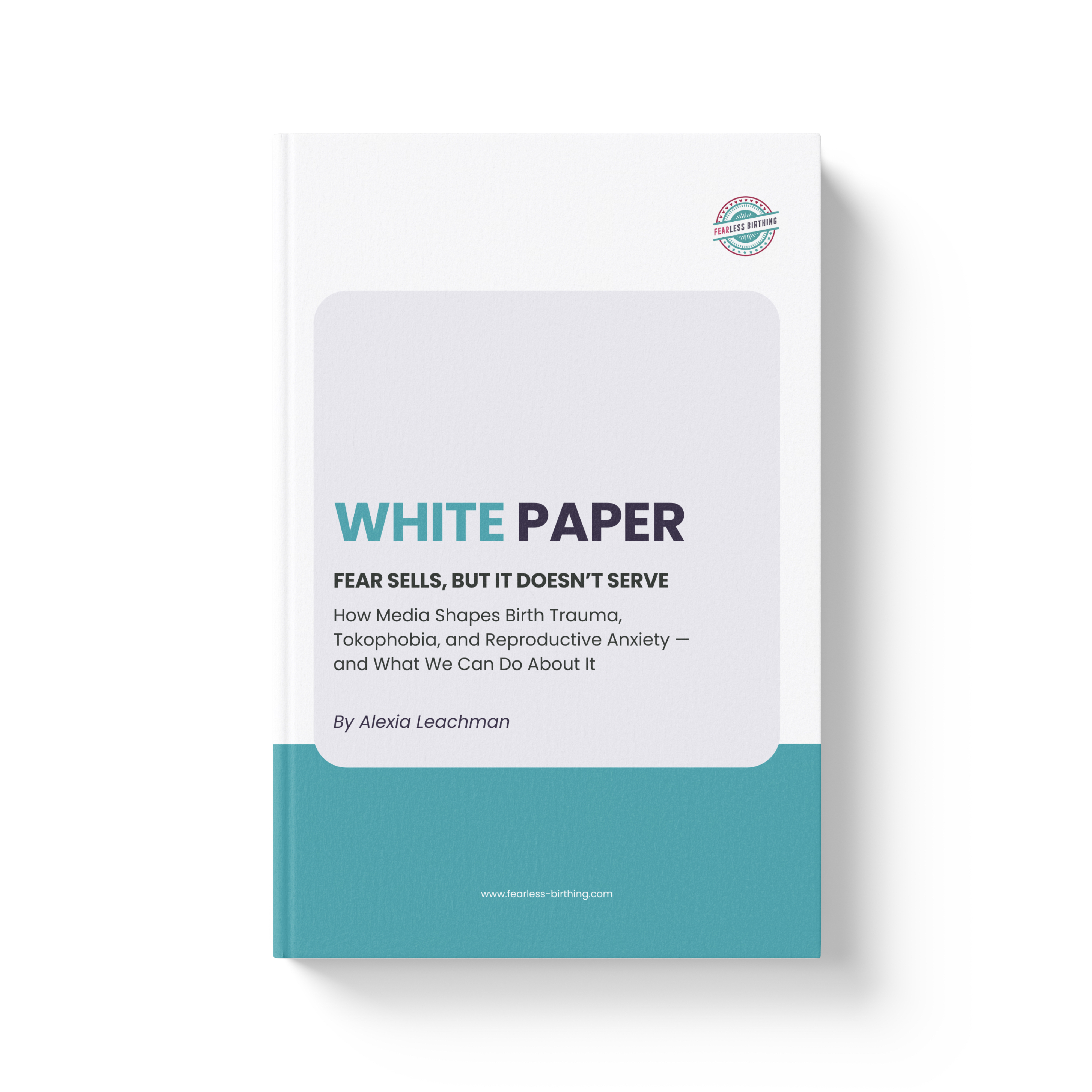 Fear Sells white paper