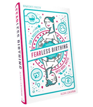 Fearless Birthing - Author Signed Book